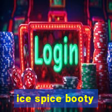 ice spice booty